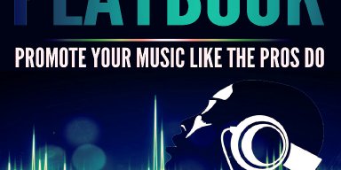 The Unsigned Music Playbook